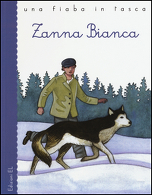 Zanna Bianca - Librerie.coop Zanna Bianca - Librerie.coop