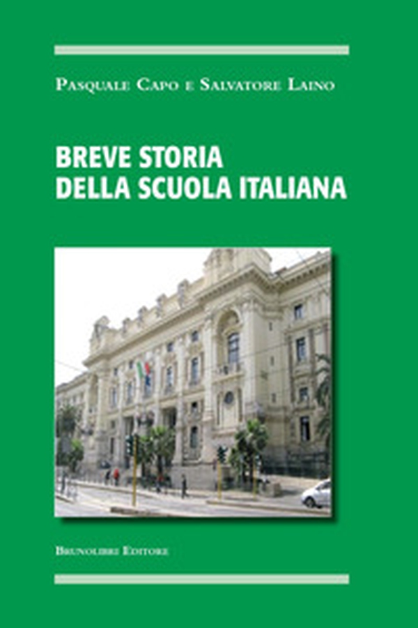 Breve storia della scuola italiana - Librerie.coop Breve storia della scuola italiana - Librerie.coop