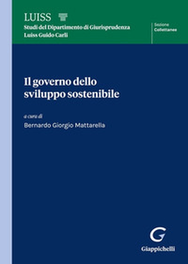Il governo dello sviluppo sostenibile - Librerie.coop Il governo dello sviluppo sostenibile - Librerie.coop