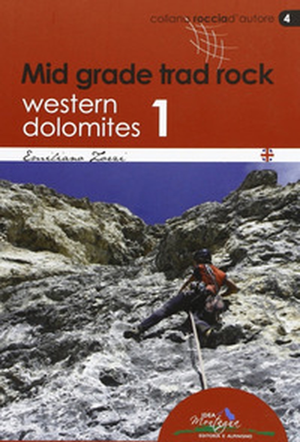 Mid grade trad rock. Western Dolomites 1 - Librerie.coop Mid grade trad rock. Western Dolomites 1 - Librerie.coop