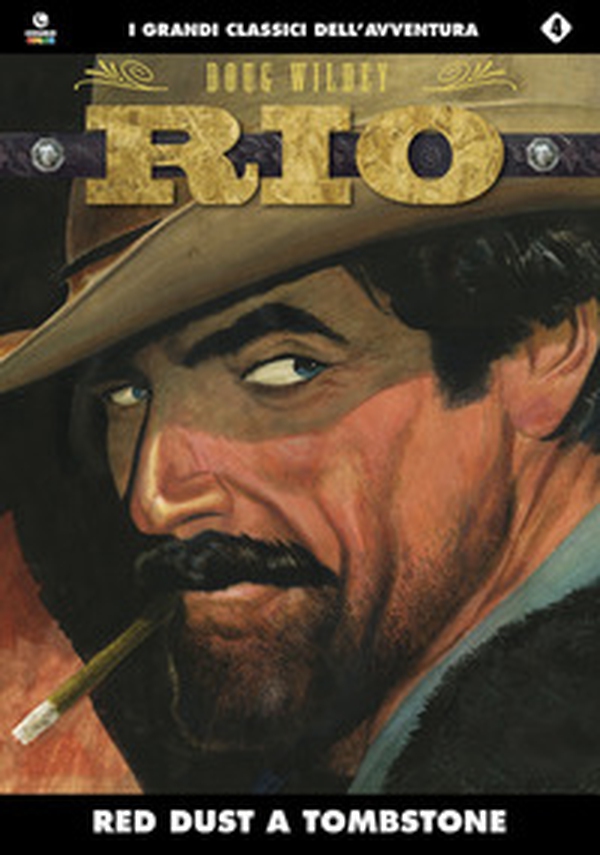Red Dust a Tombstone. Rio - Vol. 4 - Librerie.coop Red Dust a Tombstone. Rio - Vol. 4 - Librerie.coop