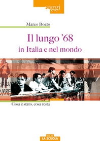 Il lungo '68 in Italia e nel mondo - Librerie.coop