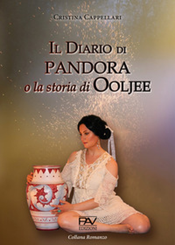 Il diario di Pandora o la storia di Ooljee - Librerie.coop Il diario di Pandora o la storia di Ooljee - Librerie.coop