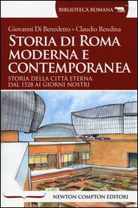 Storia di Roma moderna e contemporanea - Librerie.coop