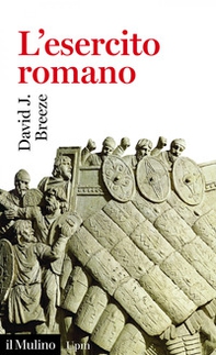 L'esercito romano - Librerie.coop