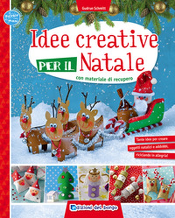 Idee creative per il Natale con materiale di recupero - Librerie.coop Idee creative per il Natale con materiale di recupero - Librerie.coop