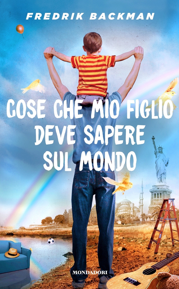 Cose che mio figlio deve sapere sul mondo - Librerie.coop Cose che mio figlio deve sapere sul mondo - Librerie.coop