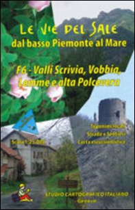 Le vie del sale dal basso Piemonte al mare - Vol. 6 - Librerie.coop