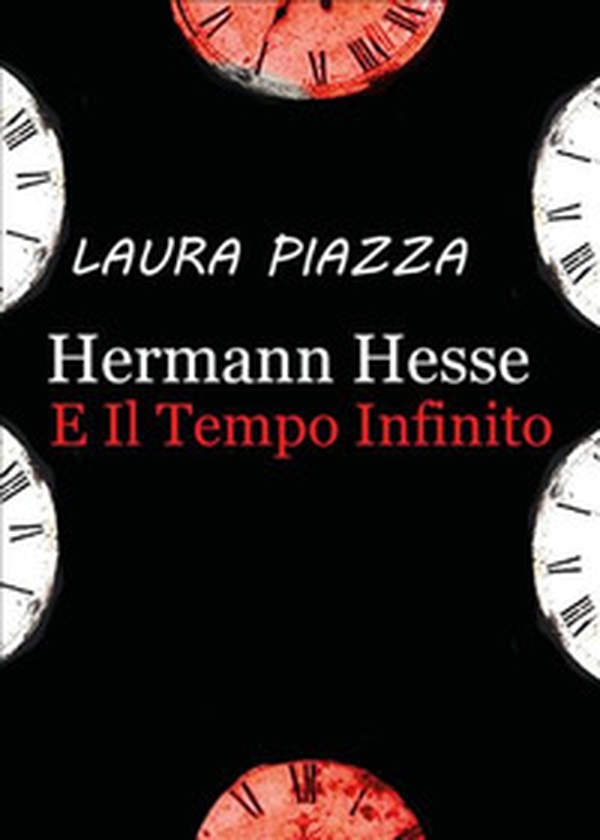 Hermann Hesse e il tempo infinito - Librerie.coop Hermann Hesse e il tempo infinito - Librerie.coop
