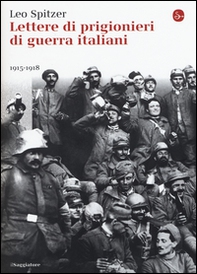 Lettere di prigiornieri di guerra italiani 1915-1918 - Librerie.coop