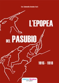 L'epopea del Pasubio - Librerie.coop