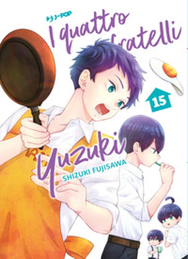 I quattro fratelli Yuzuki - Vol. 15 - Librerie.coop I quattro fratelli Yuzuki - Vol. 15 - Librerie.coop