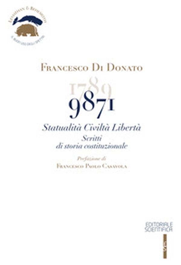9871. Statualità civiltà libertà. Scritti di storia costituzionale - Librerie.coop 9871. Statualità civiltà libertà. Scritti di storia costituzionale - Librerie.coop