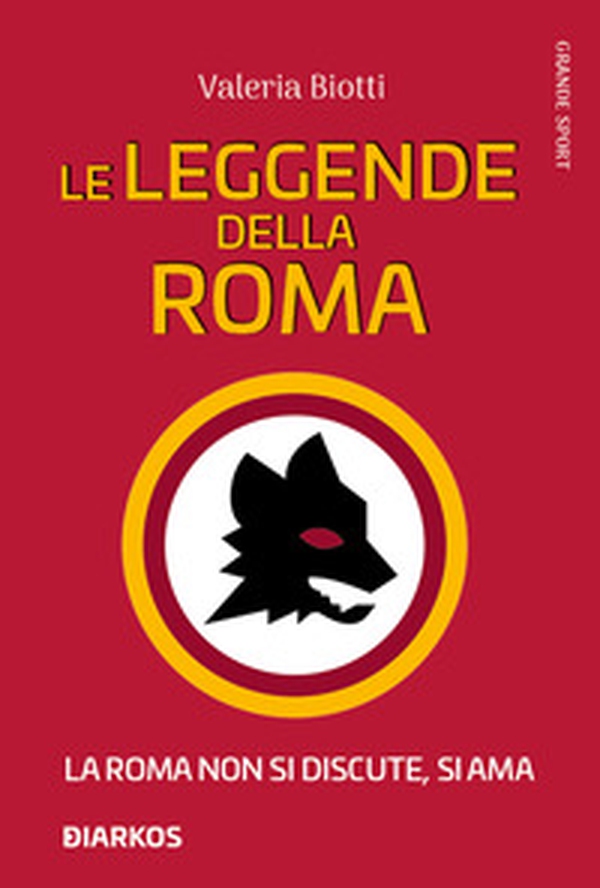 Le leggende della Roma - Librerie.coop Le leggende della Roma - Librerie.coop