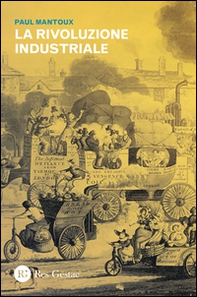 La rivoluzione industriale - Librerie.coop