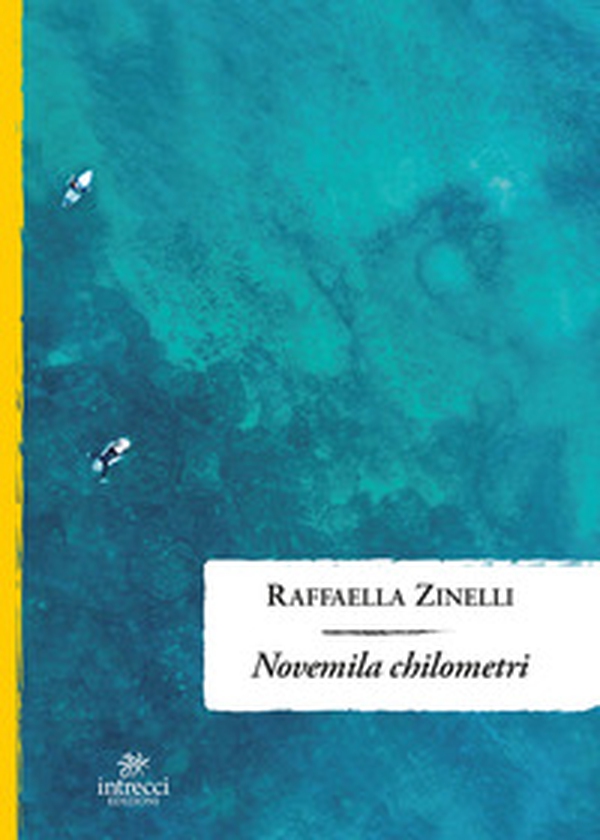 Novemila chilometri - Librerie.coop Novemila chilometri - Librerie.coop