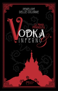 Vodka&Inferno - Librerie.coop