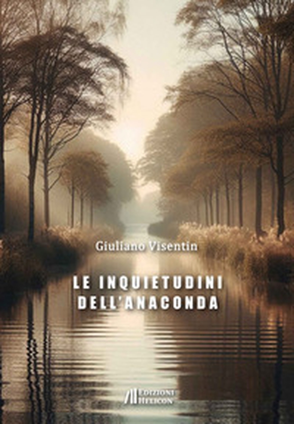 Le inquietudini dell'anaconda - Librerie.coop Le inquietudini dell'anaconda - Librerie.coop