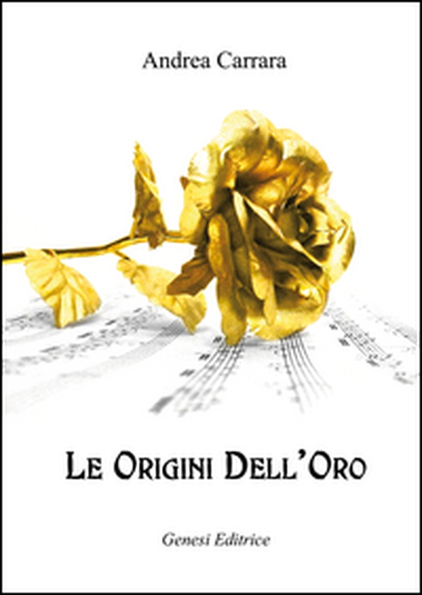Le origini dell'oro - Librerie.coop Le origini dell'oro - Librerie.coop