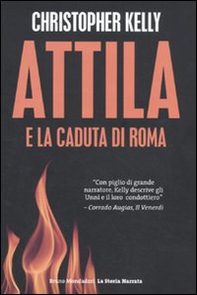 Attila e la caduta di Roma - Librerie.coop