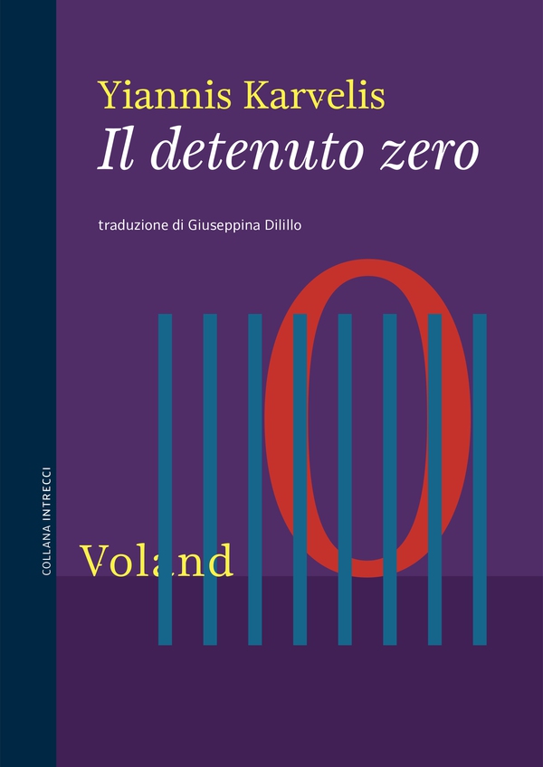 Il detenuto zero - Librerie.coop Il detenuto zero - Librerie.coop