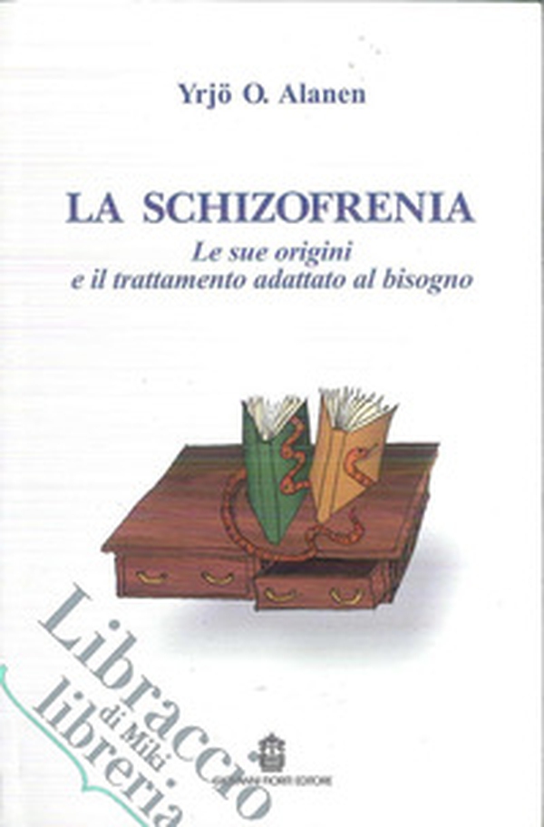 La schizofrenia. Le sue origini e il trattamento adattato al bisogno - Librerie.coop La schizofrenia. Le sue origini e il trattamento adattato al bisogno - Librerie.coop