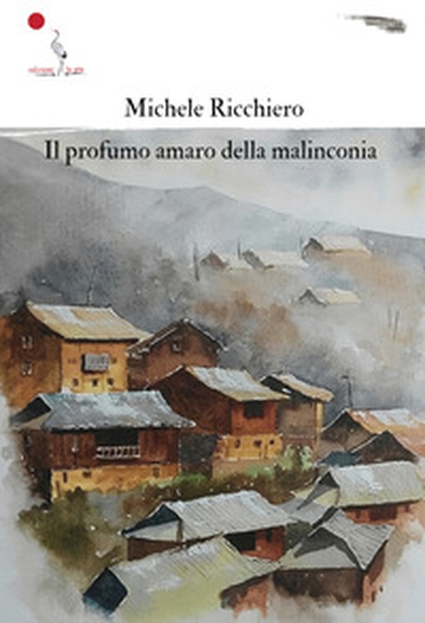 Il profumo amaro della malinconia - Librerie.coop Il profumo amaro della malinconia - Librerie.coop