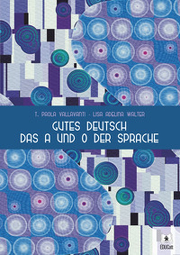 Gutes Deutsch das A und O der Sprache - Librerie.coop Gutes Deutsch das A und O der Sprache - Librerie.coop