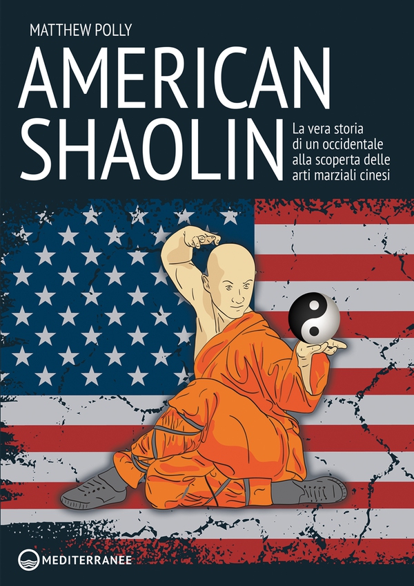 American Shaolin - Librerie.coop American Shaolin - Librerie.coop