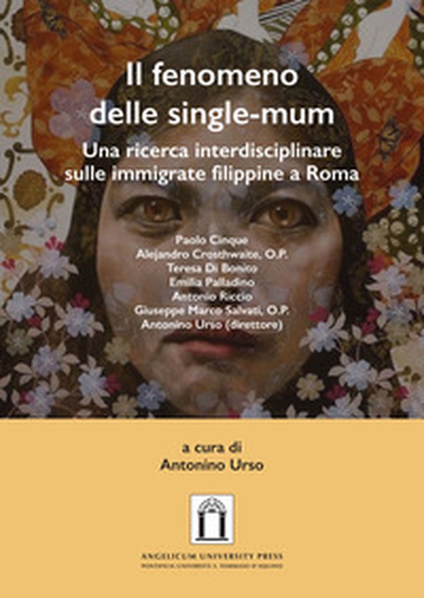 Il fenomeno delle single-mum. Una ricerca interdisciplinare sulle immigrate filippine a Roma - Librerie.coop Il fenomeno delle single-mum. Una ricerca interdisciplinare sulle immigrate filippine a Roma - Librerie.coop