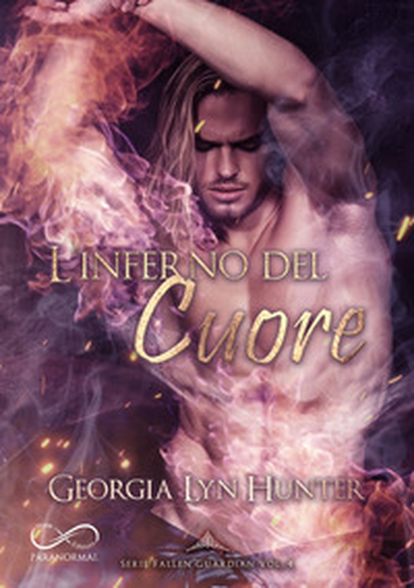 L'inferno del cuore. Fallen guardian - Vol. 4 - Librerie.coop L'inferno del cuore. Fallen guardian - Vol. 4 - Librerie.coop