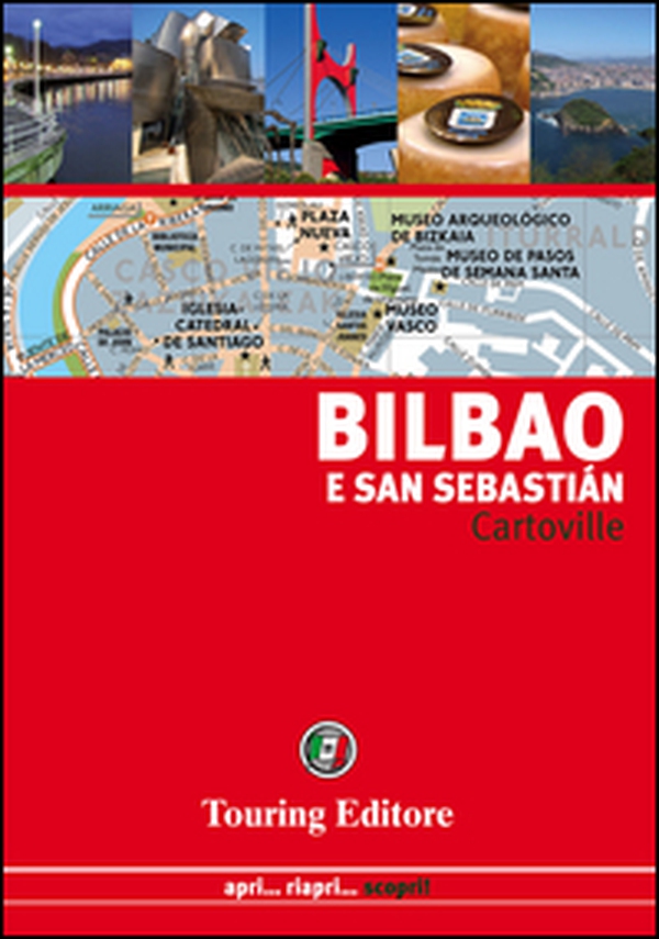 Bilbao e San Sebastián - Librerie.coop Bilbao e San Sebastián - Librerie.coop