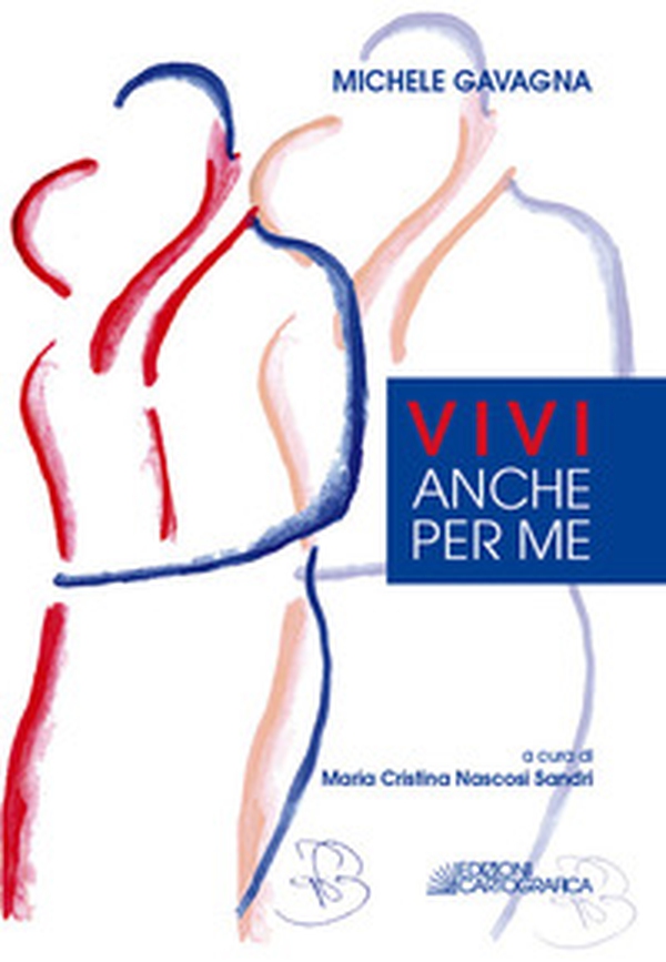 Vivi anche per me - Librerie.coop Vivi anche per me - Librerie.coop