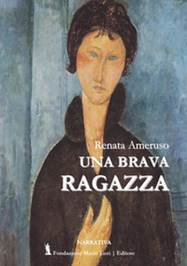 Una brava ragazza - Librerie.coop Una brava ragazza - Librerie.coop