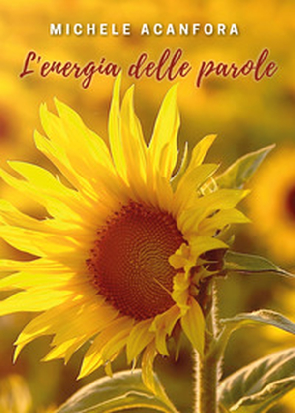 L'energia delle parole - Librerie.coop L'energia delle parole - Librerie.coop