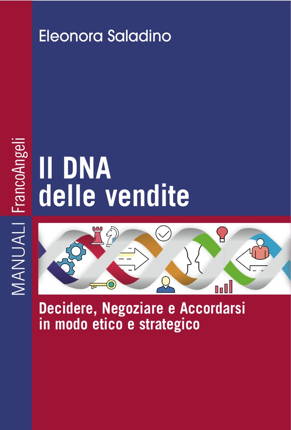 Il Dna delle vendite - Librerie.coop Il Dna delle vendite - Librerie.coop