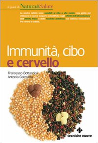 Immunità, cibo e cervello - Librerie.coop