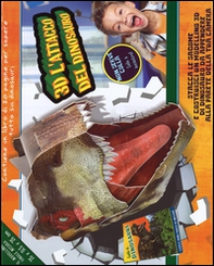3D l'attacco del dinosauro - Librerie.coop