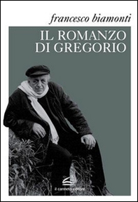 Il romanzo di Gregorio. Testi e materiali preparatori verso «L'angelo di Avrigue» - Librerie.coop