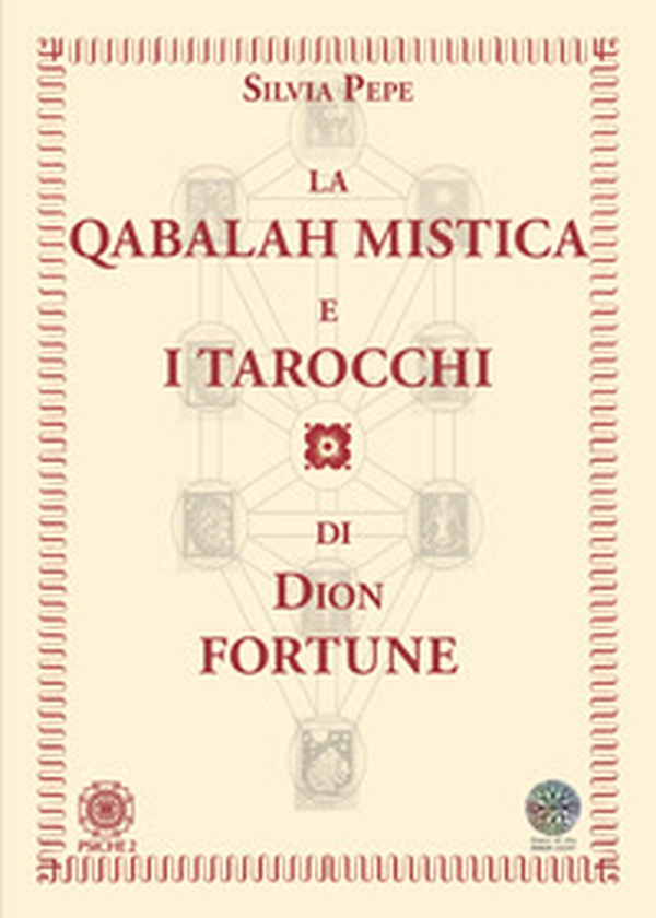 La Qabalah mistica e i tarocchi di Dion Fortune - Librerie.coop La Qabalah mistica e i tarocchi di Dion Fortune - Librerie.coop