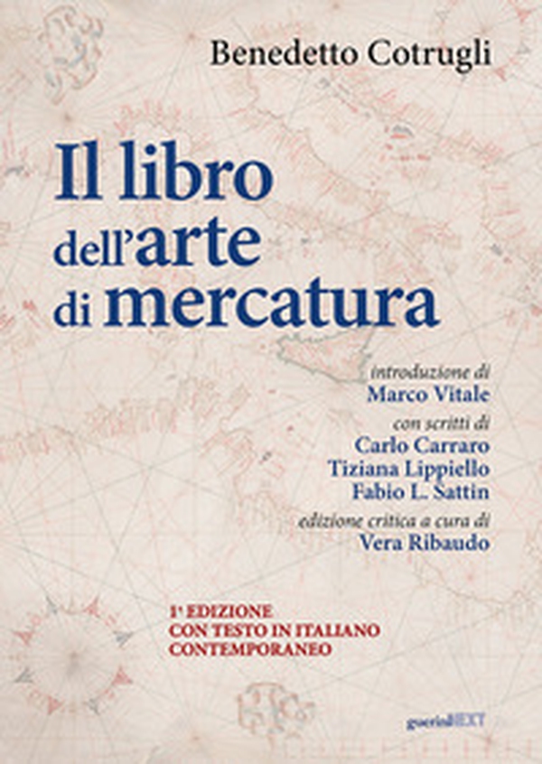 Il libro dell'arte di mercatura - Librerie.coop Il libro dell'arte di mercatura - Librerie.coop