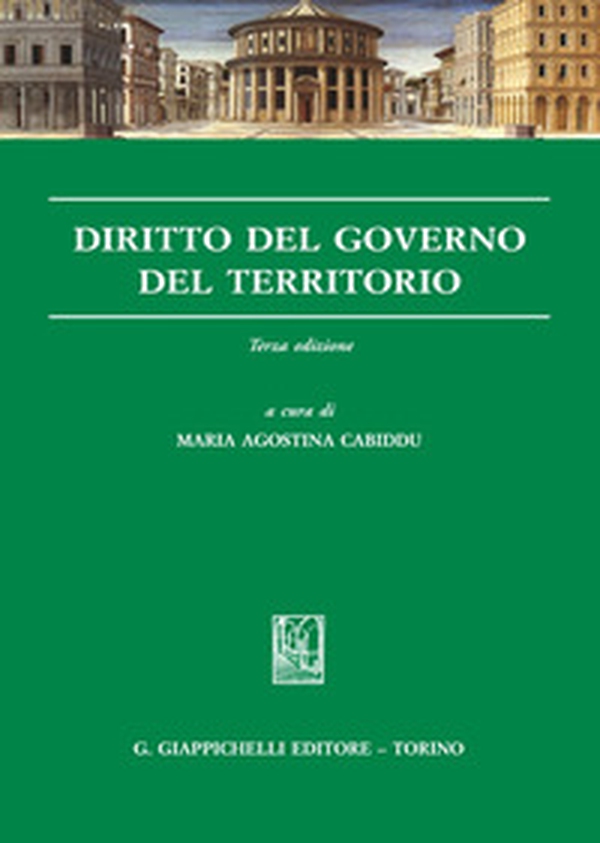 Diritto del governo del territorio - Librerie.coop Diritto del governo del territorio - Librerie.coop