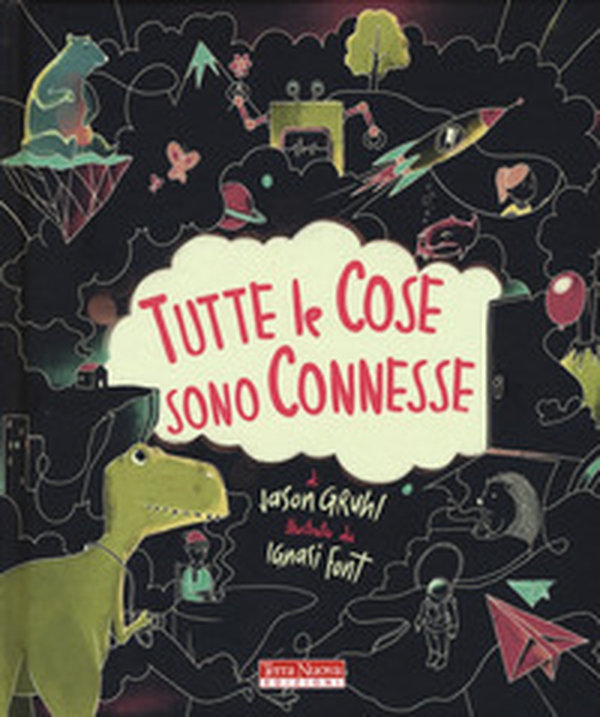 Tutte le cose sono connesse - Librerie.coop Tutte le cose sono connesse - Librerie.coop