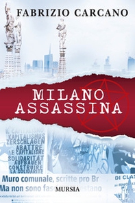 Milano assassina - Librerie.coop