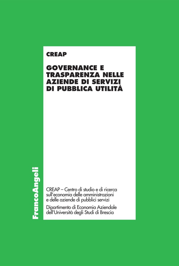 Governance e trasparenza nelle aziende di servizi di pubblica utilità - Librerie.coop Governance e trasparenza nelle aziende di servizi di pubblica utilità - Librerie.coop