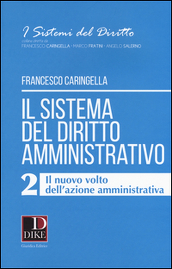 Il sistema del diritto amministrativo - Vol. 2 - Librerie.coop Il sistema del diritto amministrativo - Vol. 2 - Librerie.coop