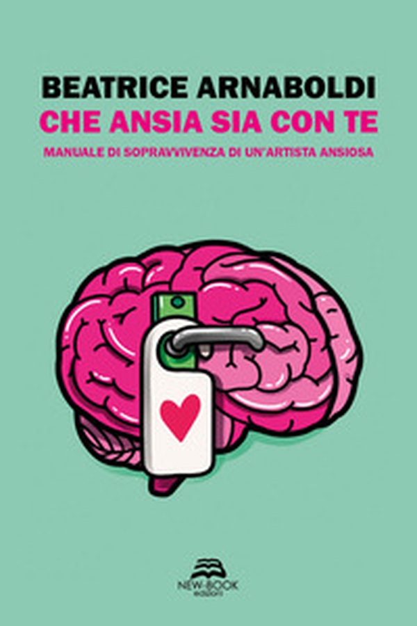 Che ansia sia con te. Manuale di sopravvivenza di un'artista ansiosa - Librerie.coop Che ansia sia con te. Manuale di sopravvivenza di un'artista ansiosa - Librerie.coop