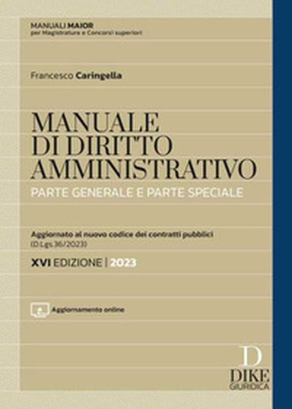 Manuale di diritto amministrativo. Parte generale e parte speciale - Librerie.coop Manuale di diritto amministrativo. Parte generale e parte speciale - Librerie.coop
