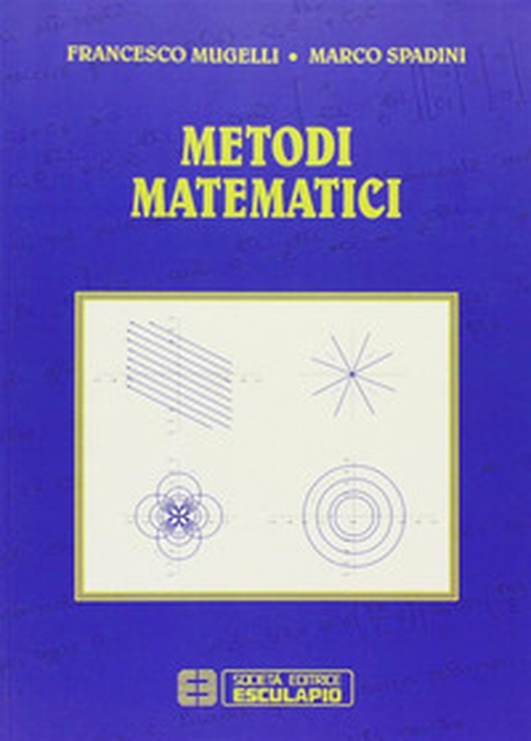Metodi matematici - Librerie.coop Metodi matematici - Librerie.coop