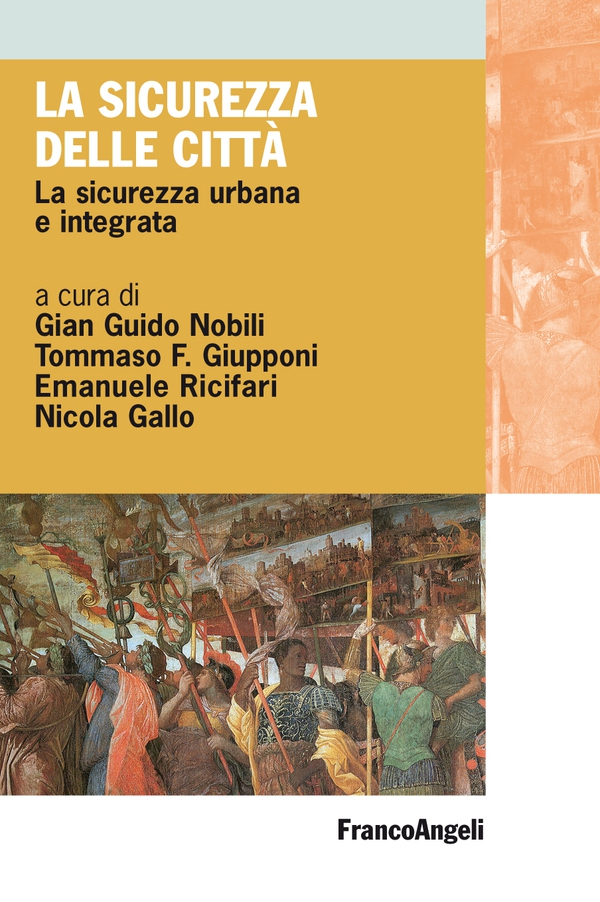 La sicurezza delle città - Librerie.coop La sicurezza delle città - Librerie.coop